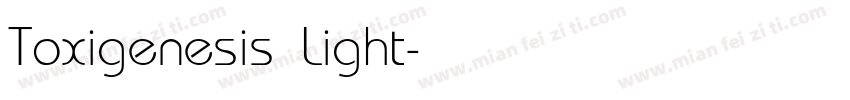 Toxigenesis Light字体转换